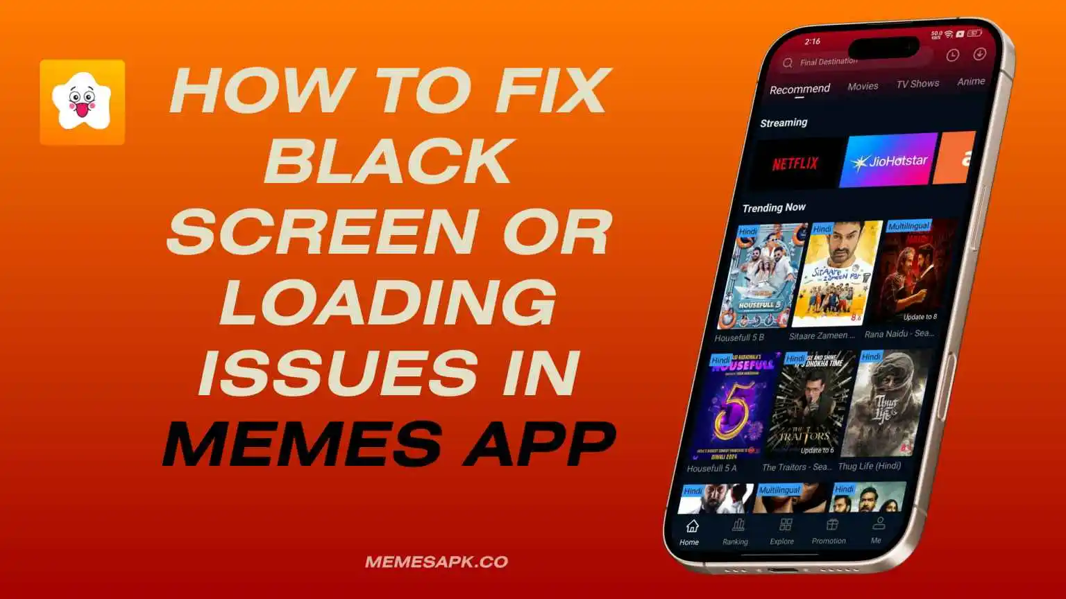 How to Fix Black Screen or Loading Issues in Memes App