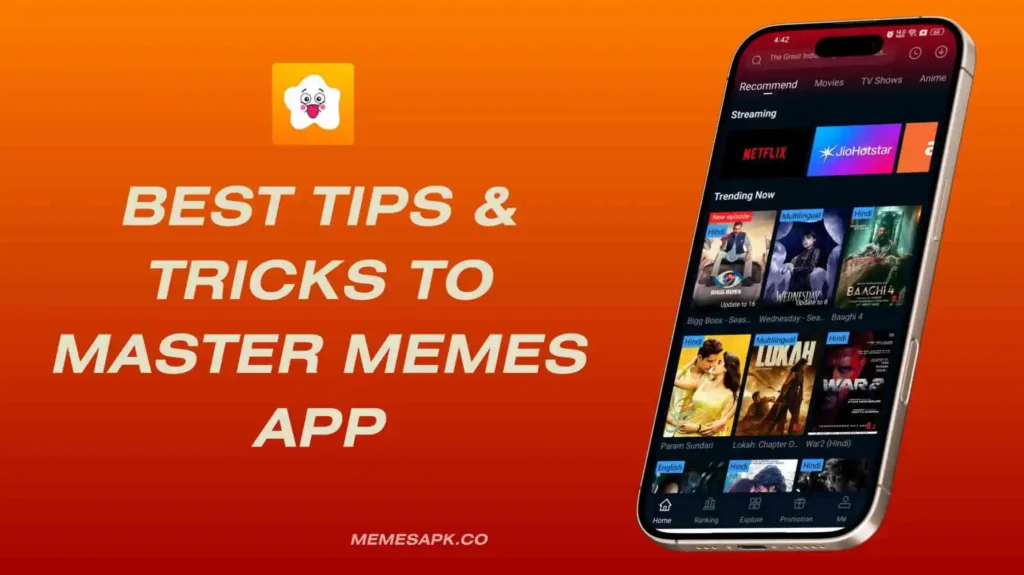 Best Tips & Tricks To Master Memes App